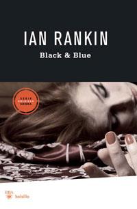 BLACK & BLUE | 9788498677072 | RANKIN, IAN | Llibreria Online de Banyoles | Comprar llibres en català i castellà online