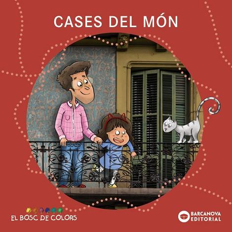 CASES DEL MÓN | 9788448956844 | BALDÓ, ESTEL/GIL, ROSA/SOLIVA, MARIA | Llibreria Online de Banyoles | Comprar llibres en català i castellà online