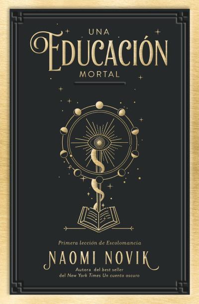 UNA EDUCACIÓN MORTAL | 9788416517411 | NOVIK, NAOMI | Llibreria Online de Banyoles | Comprar llibres en català i castellà online