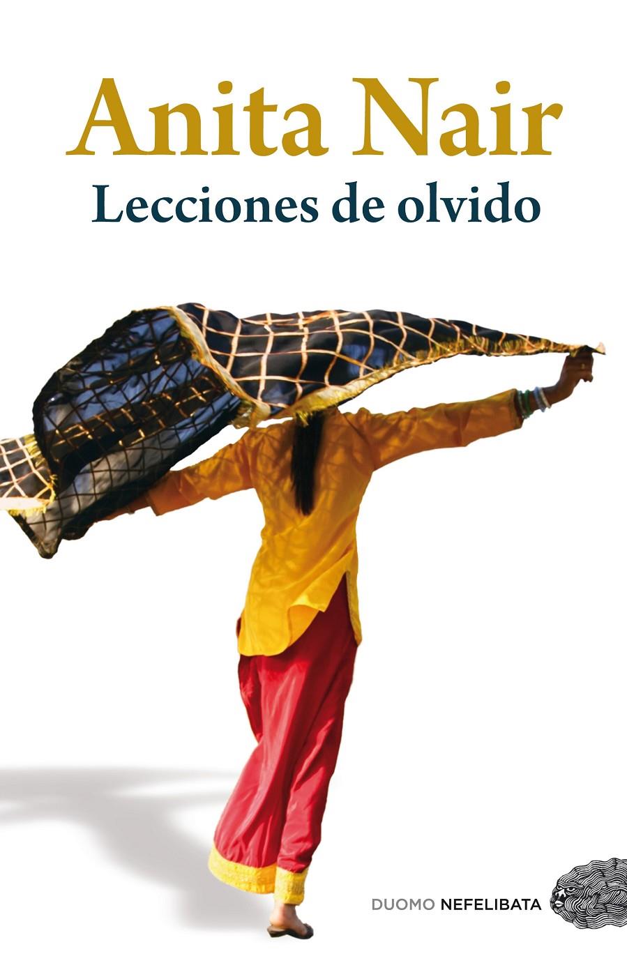 LECCIONES DE OLVIDO | 9788492723492 | NAIR, ANITA | Llibreria L'Altell - Llibreria Online de Banyoles | Comprar llibres en català i castellà online - Llibreria de Girona