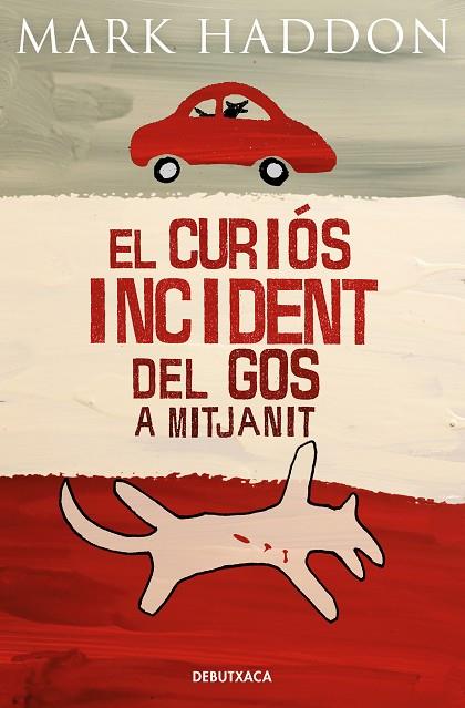 CURIÓS INCIDENT DEL GOS A MITJANIT, EL | 9788418196850 | HADDON, MARK | Llibreria Online de Banyoles | Comprar llibres en català i castellà online