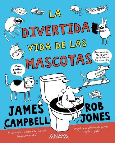 DIVERTIDA VIDA DE LAS MASCOTAS, LA | 9788469848722 | CAMPBELL, JAMES | Llibreria Online de Banyoles | Comprar llibres en català i castellà online
