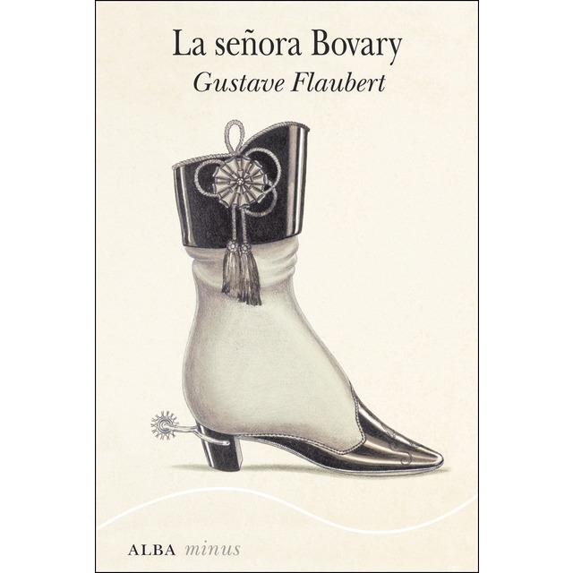 SEÑORA BOVARY, LA | 9788490652848 | FLAUBERT, GUSTAVE | Llibreria Online de Banyoles | Comprar llibres en català i castellà online