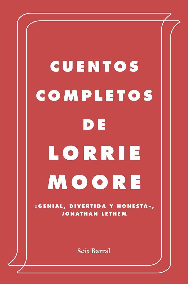 CUENTOS COMPLETOS | 9788432236945 | MOORE, LORRIE | Llibreria Online de Banyoles | Comprar llibres en català i castellà online