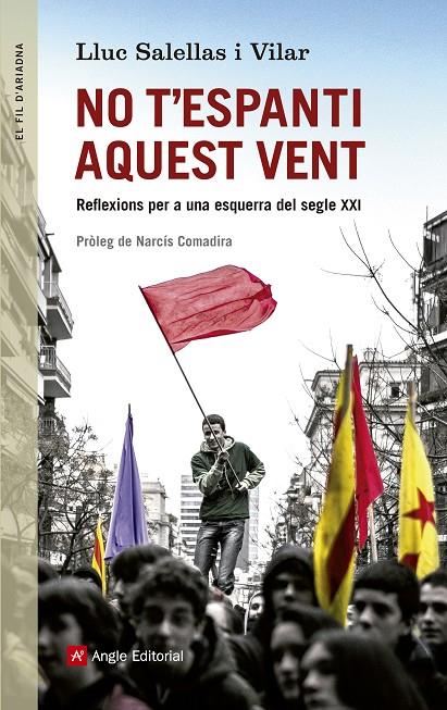 NO T'ESPANTI AQUEST VENT | 9788415307310 | SALELLAS I VILAR, LLUC | Llibreria Online de Banyoles | Comprar llibres en català i castellà online