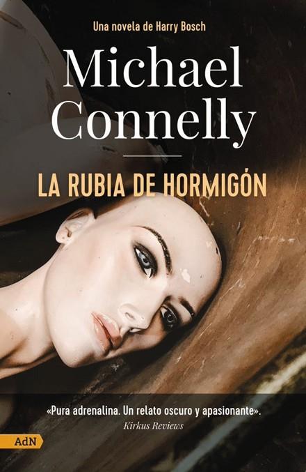 RUBIA DE HORMIGÓN, LA | 9788411481175 | CONNELLY, MICHAEL | Llibreria Online de Banyoles | Comprar llibres en català i castellà online