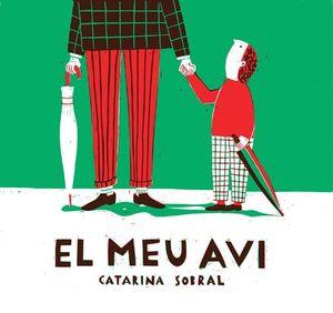 EL MEU AVI | 9788412603408 | SOBRAL, CATARINA | Llibreria Online de Banyoles | Comprar llibres en català i castellà online