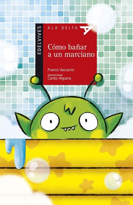 COMO BAÑAR A UN MARCIANO | 9788414015360 | VACCARINI, FRANCO | Llibreria Online de Banyoles | Comprar llibres en català i castellà online