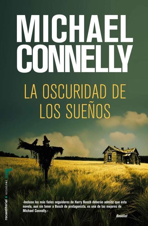 OSCURIDAD DE LOS SUEÑOS, LA | 9788499183374 | CONNELLY, MICHAEL | Llibreria Online de Banyoles | Comprar llibres en català i castellà online