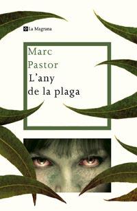 ANY DE LA PLAGA,L' | 9788482649887 | PASTOR, MARC | Llibreria Online de Banyoles | Comprar llibres en català i castellà online