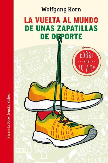 VUELTA AL MUNDO DE UNAS ZAPATILLAS DE DEPORTE, LA | 9788417996994 | KORN, WOLFGANG | Llibreria Online de Banyoles | Comprar llibres en català i castellà online