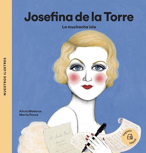JOSEFINA DE LA TORRE. LA MUCHACHA ISLA | 9788494723773 | MEDEROS, ALICIA | Llibreria Online de Banyoles | Comprar llibres en català i castellà online