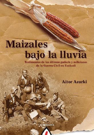 MAIZALES BAJO LA LLUVIA | 9788498682793 | AZURKI, AITOR | Llibreria Online de Banyoles | Comprar llibres en català i castellà online