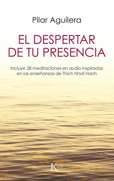 DESPERTAR DE TU PRESENCIA, EL | 9788499887029 | AGUILERA FUERTES, PILAR | Llibreria Online de Banyoles | Comprar llibres en català i castellà online