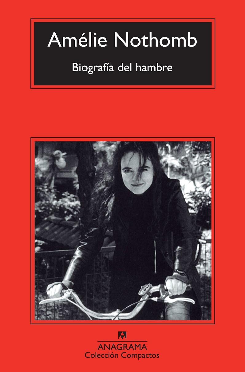 BIOGRAFÍA DEL HAMBRE  | 9788433977229 | NOTHOMB, AMÉLIE | Llibreria Online de Banyoles | Comprar llibres en català i castellà online