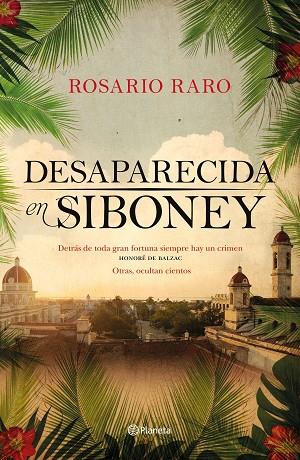 DESAPARECIDA EN SIBONEY | 9788408209270 | RARO, ROSARIO | Llibreria Online de Banyoles | Comprar llibres en català i castellà online