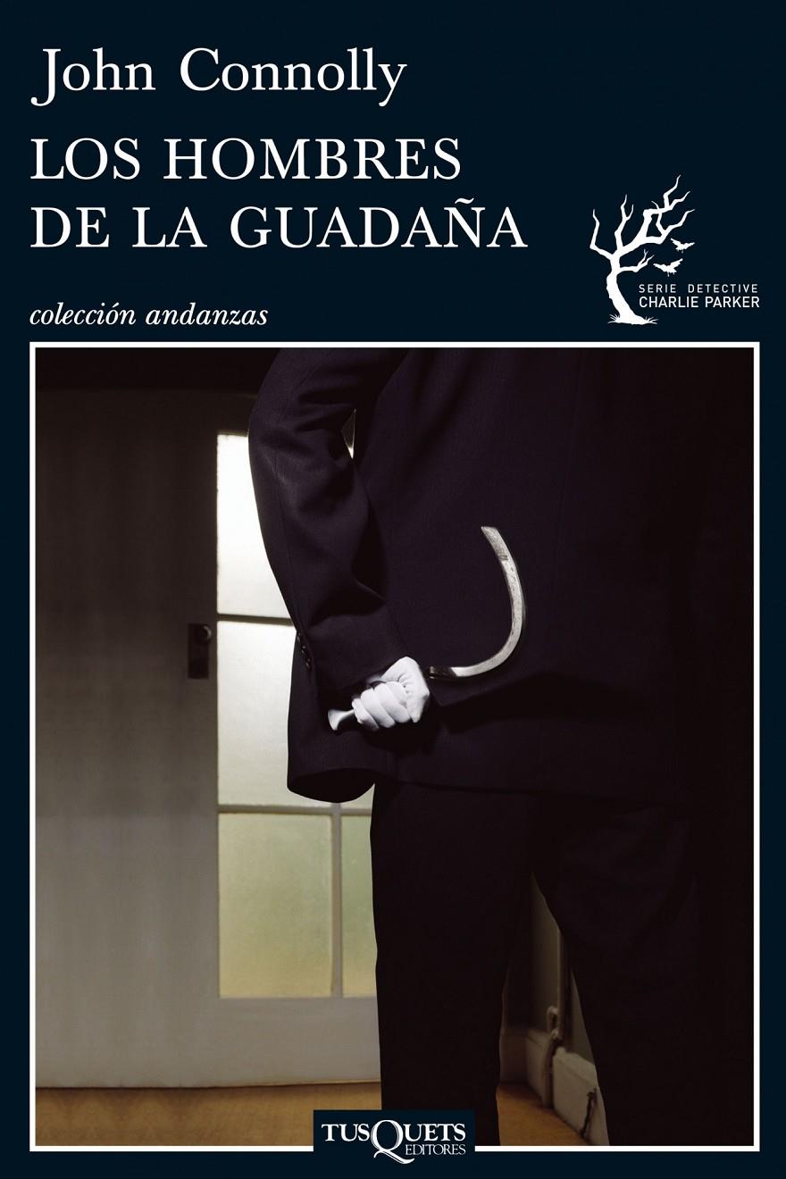 HOMBRES DE LA GUADAÑA , LOS | 9788483831342 | CONNOLLY JOHN | Llibreria Online de Banyoles | Comprar llibres en català i castellà online
