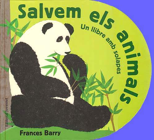 SALVEM ELS ANIMALS | 9788426138576 | BARRY, FRANCES | Llibreria Online de Banyoles | Comprar llibres en català i castellà online