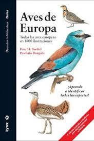AVES DE EUROPA | 9788416728510 | BARTHEL, PETER H./DOUGALIS, PASCHALIS | Llibreria Online de Banyoles | Comprar llibres en català i castellà online