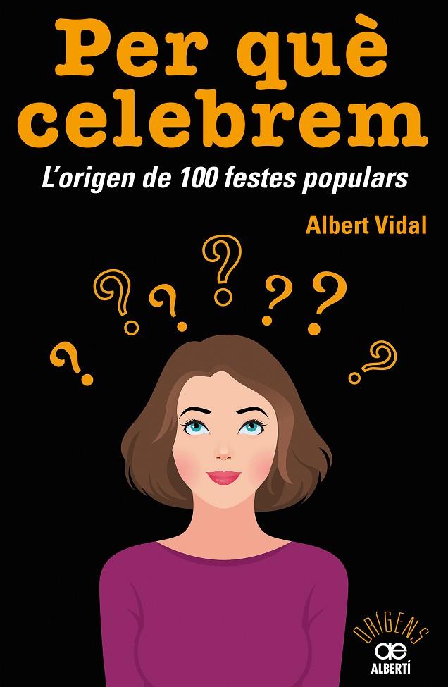 PER QUÈ CELEBREM | 9788472461680 | VIDAL GARC?A, ALBERT | Llibreria Online de Banyoles | Comprar llibres en català i castellà online