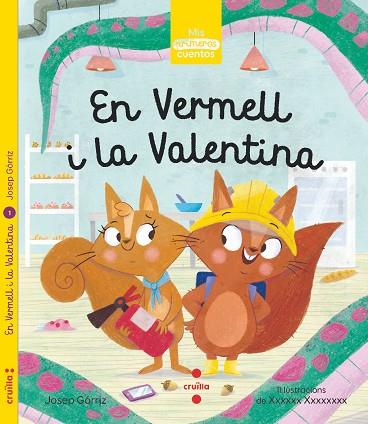 VERMELL I LA VALENTINA, EN | 9788466146357 | GÒRRIZ, JOSEP | Llibreria Online de Banyoles | Comprar llibres en català i castellà online