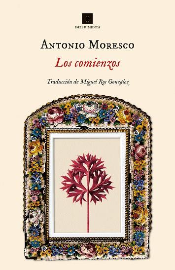 COMIENZOS, LOS | 9788419581013 | MORESCO, ANTONIO | Llibreria Online de Banyoles | Comprar llibres en català i castellà online