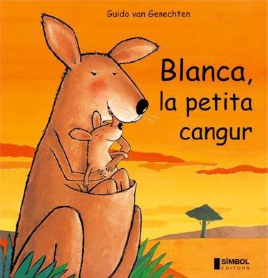 BLANCA, LA PETITA CANGUR | 9788495987303 | VAN GENECHTEN, GUIDO | Llibreria Online de Banyoles | Comprar llibres en català i castellà online