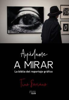 AYUDAME A MIRAR | 9788441541337 | TINO SORIANO | Llibreria Online de Banyoles | Comprar llibres en català i castellà online