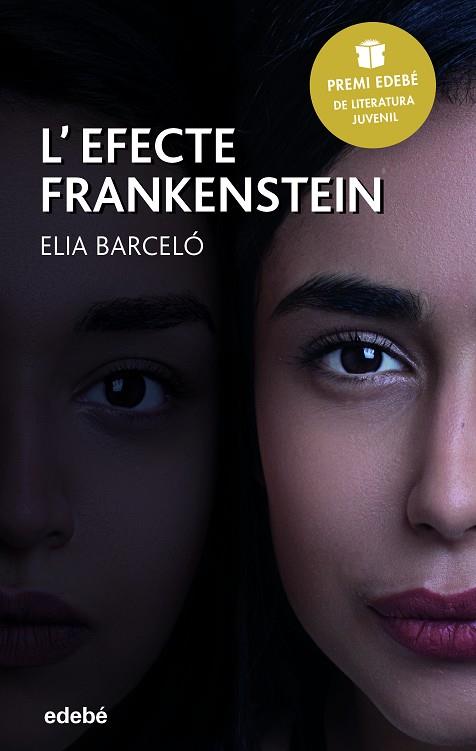 EFECTE FRANKENSTEIN, L' | 9788468343044 | BARCELÓ ESTEVE, ELIA | Llibreria Online de Banyoles | Comprar llibres en català i castellà online
