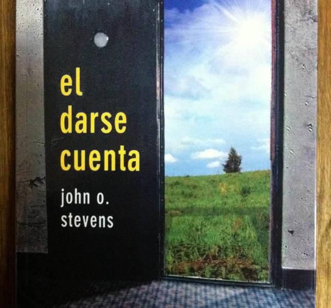 DARSE CUENTA, EL | 9788489333025 | STEVENS, JOHN O. | Llibreria Online de Banyoles | Comprar llibres en català i castellà online