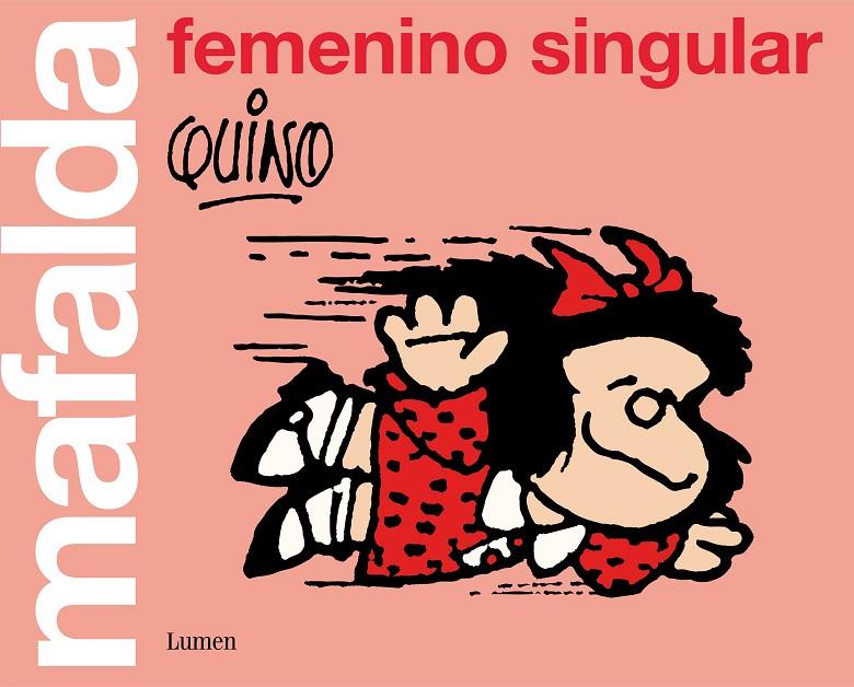 MAFALDA: FEMENINO SINGULAR | 9788426405852 | QUINO | Llibreria Online de Banyoles | Comprar llibres en català i castellà online