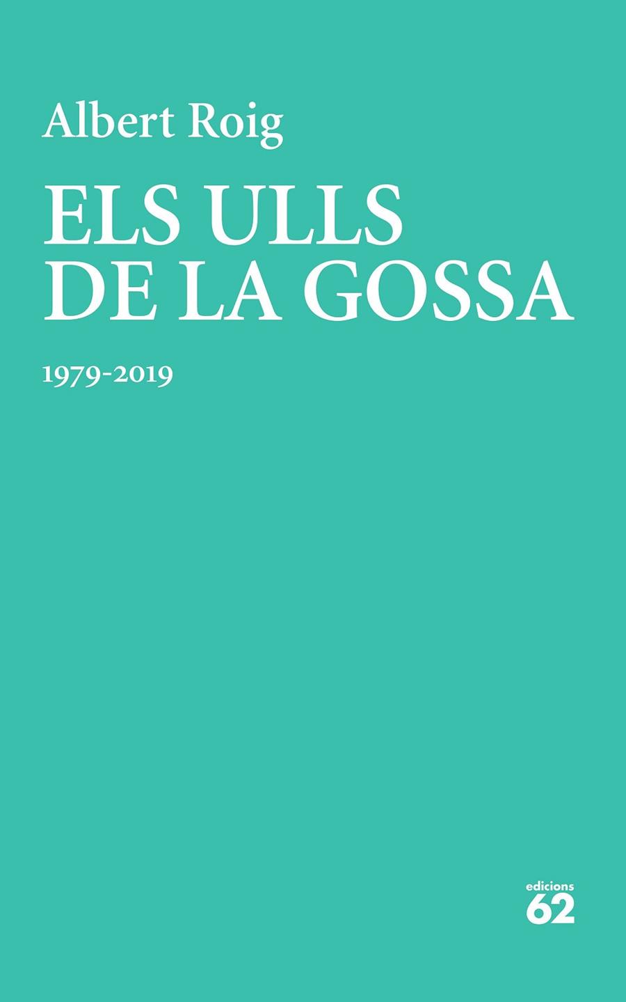 ULLS DE LA GOSSA, ELS | 9788429779257 | ROIG ANTO, ALBERT | Llibreria Online de Banyoles | Comprar llibres en català i castellà online