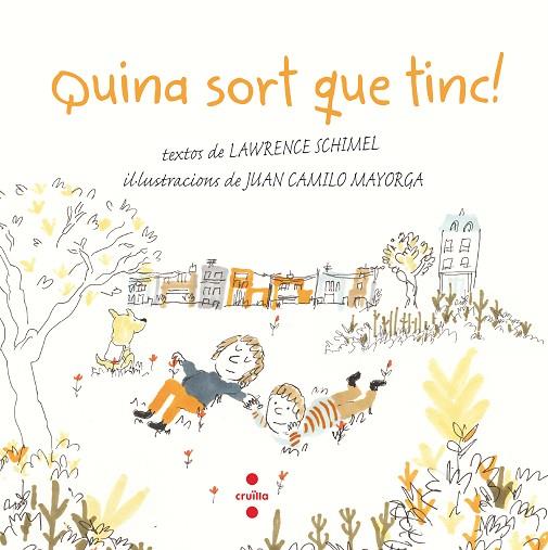 QUINA SORT QUE TINC! | 9788466148467 | SCHIMEL, LAWRENCE | Llibreria Online de Banyoles | Comprar llibres en català i castellà online