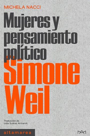 SIMONE WEIL | 9788418481789 | NACCI, MICHELA | Llibreria Online de Banyoles | Comprar llibres en català i castellà online
