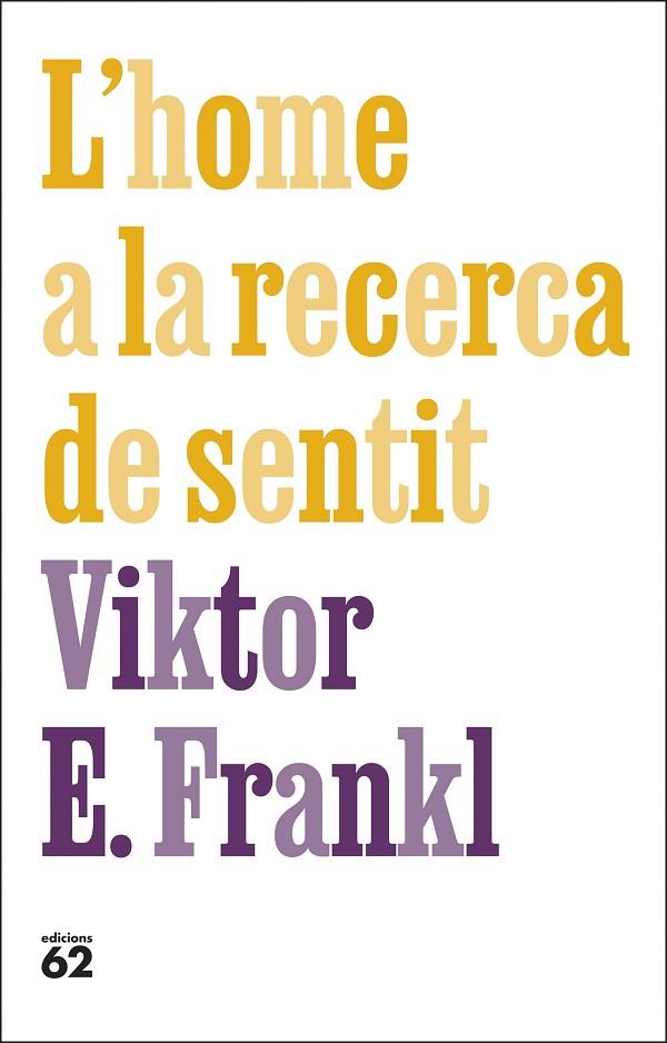 HOME A LA RECERCA DE SENTIT, L' | 9788429781670 | FRANKL, VIKTOR E. | Llibreria Online de Banyoles | Comprar llibres en català i castellà online