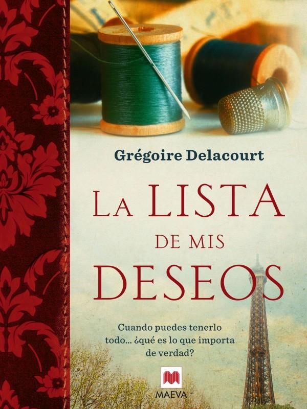 LISTA DE MIS DESEOS, LA | 9788415532552 | DELACOURT, GRÉGOIRE | Llibreria Online de Banyoles | Comprar llibres en català i castellà online