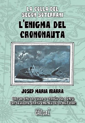 L'ENIGMA DEL CRONONAUTA | 9788417082673 | IBARRA CASTILLO, JOSEP MARIA | Llibreria Online de Banyoles | Comprar llibres en català i castellà online