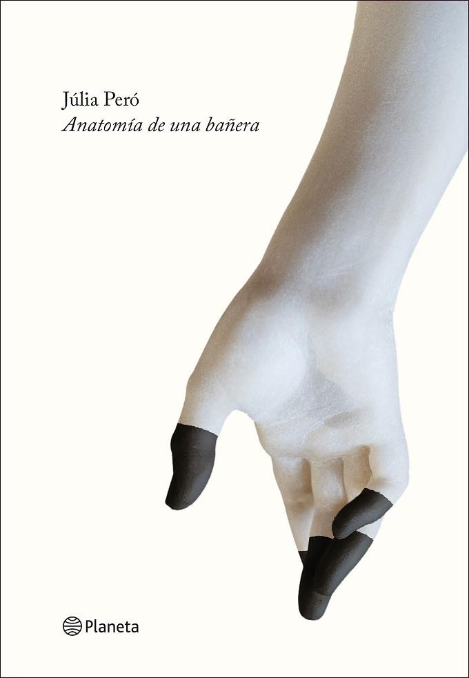 ANATOMÍA DE UNA BAÑERA | 9788408227885 | PERÓ, JÚLIA | Llibreria Online de Banyoles | Comprar llibres en català i castellà online