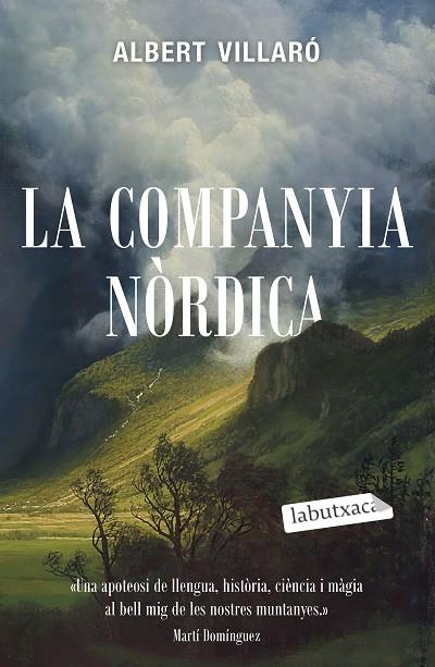 LA COMPANYIA NÒRDICA | 9788418572630 | VILLARÓ, ALBERT | Llibreria Online de Banyoles | Comprar llibres en català i castellà online