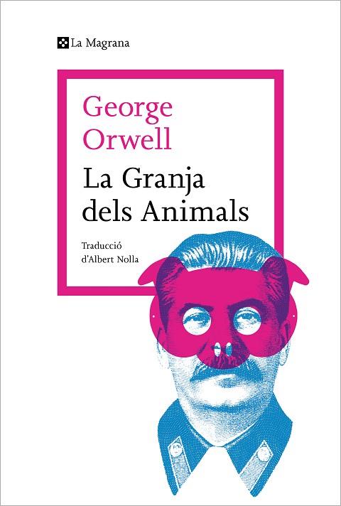 GRANJA DELS ANIMALS, LA | 9788419334237 | ORWELL, GEORGE | Llibreria Online de Banyoles | Comprar llibres en català i castellà online