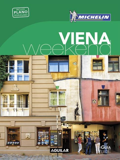 VIENA (LA GUÍA VERDE WEEKEND 2018) | 9788403517967 | MICHELIN | Llibreria Online de Banyoles | Comprar llibres en català i castellà online
