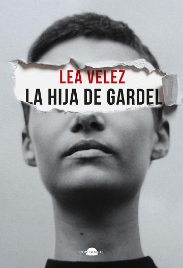 HIJA DE GARDEL, LA | 9788418945748 | VÉLEZ, LEA | Llibreria Online de Banyoles | Comprar llibres en català i castellà online