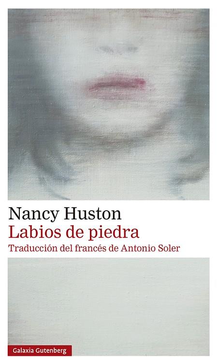 LABIOS DE PIEDRA | 9788417747947 | HUSTON, NANCY | Llibreria Online de Banyoles | Comprar llibres en català i castellà online