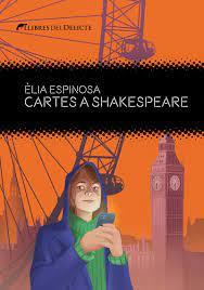 CARTES A SHAKESPEARE | 9788412271881 | ESPINOSA, ÈLIA | Llibreria Online de Banyoles | Comprar llibres en català i castellà online