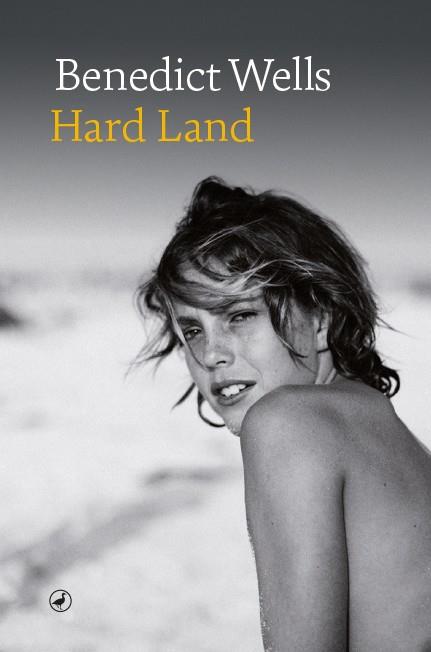 HARD LAND | 9788418800122 | WELLS, BENEDICT | Llibreria Online de Banyoles | Comprar llibres en català i castellà online