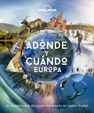 ADÓNDE Y CUÁNDO - EUROPA | 9788408222088 | AA. VV. | Llibreria Online de Banyoles | Comprar llibres en català i castellà online