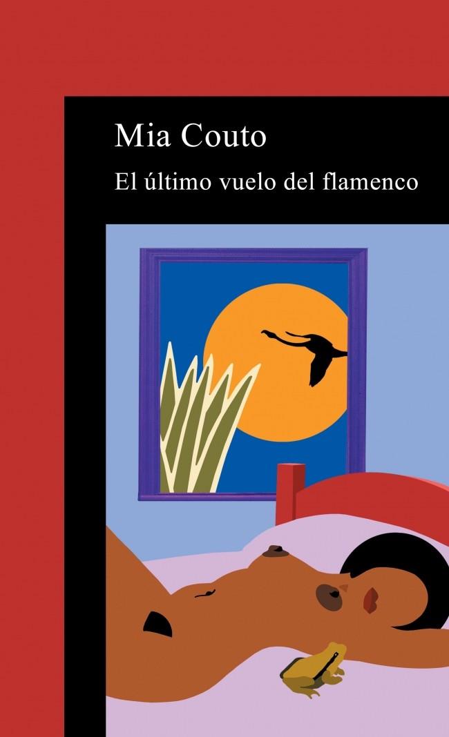 ÚLTIMO VUELO DEL FLAMENCO, EL | 9788420443386 | COUTO, MIA | Llibreria Online de Banyoles | Comprar llibres en català i castellà online