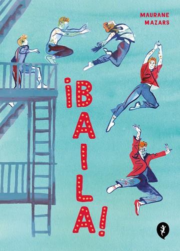 ¡BAILA! | 9788418621970 | MAZARS, MAURANE | Llibreria Online de Banyoles | Comprar llibres en català i castellà online