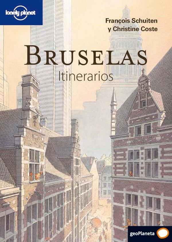 BRUSELAS.ITINERARIOS | 9788408094678 | SCHUITEN,F;COSTE,C | Llibreria Online de Banyoles | Comprar llibres en català i castellà online