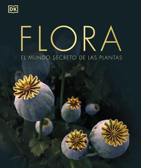 FLORA  | 9780241612231 | DK | Llibreria Online de Banyoles | Comprar llibres en català i castellà online